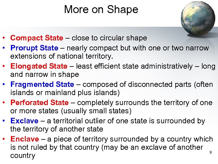 More on Shape • Compact State – close to circular shape • Prorupt State