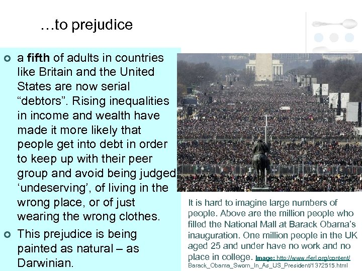 …to prejudice ¢ ¢ a fifth of adults in countries like Britain and the