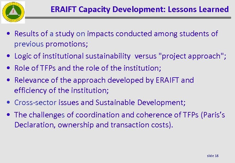 ERAIFT Capacity Development: Lessons Learned • Results of a study on impacts conducted among