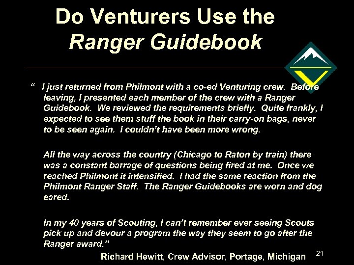 Do Venturers Use the Ranger Guidebook “ I just returned from Philmont with a