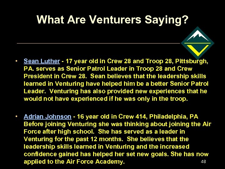 What Are Venturers Saying? • Sean Luther - 17 year old in Crew 28