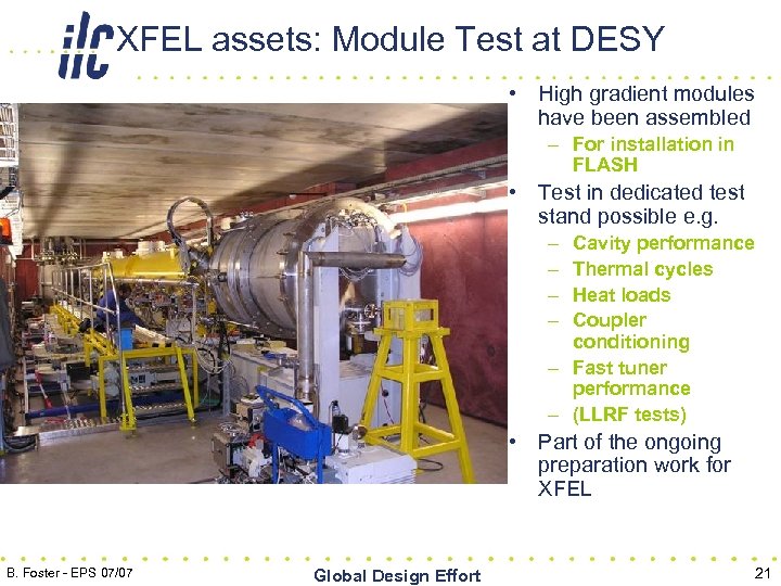 XFEL assets: Module Test at DESY • High gradient modules have been assembled –