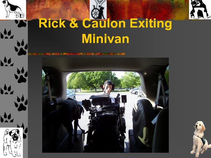 Rick & Caulon Exiting Minivan 