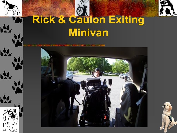 Rick & Caulon Exiting Minivan 