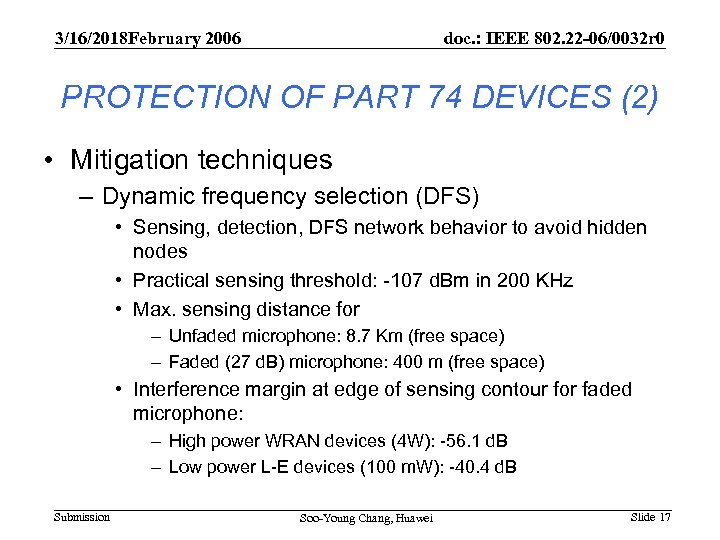 3/16/2018 February 2006 doc. : IEEE 802. 22 -06/0032 r 0 PROTECTION OF PART