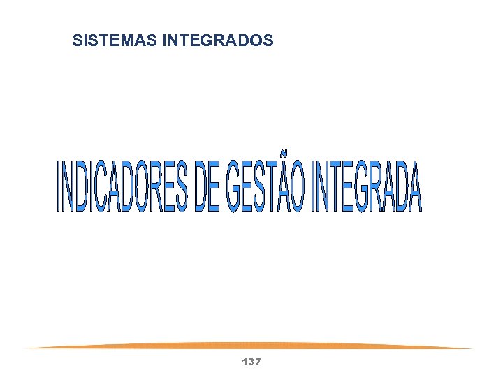 SISTEMAS INTEGRADOS 137 