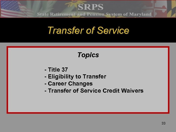 Transfer of Service Topics - Title 37 - Eligibility to Transfer - Career Changes