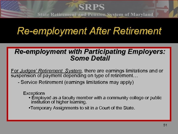 Re-employment After Retirement Re-employment with Participating Employers: Some Detail For Judges’ Retirement System, there