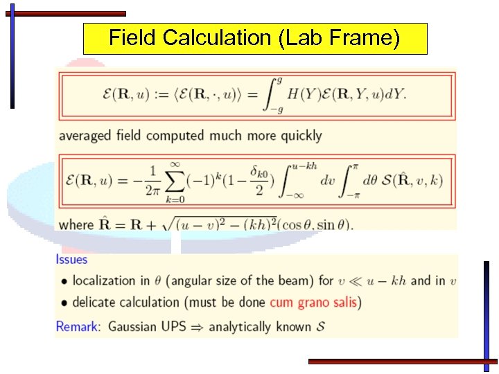 Field Calculation (Lab Frame) 
