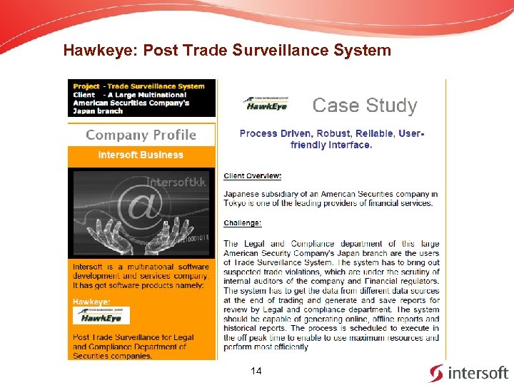 Hawkeye: Post Trade Surveillance System 14 