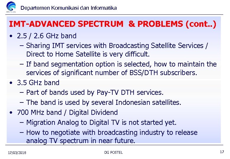 Departemen Komunikasi dan Informatika IMT-ADVANCED SPECTRUM & PROBLEMS (cont. . ) • 2. 5