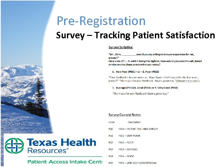 Pre-Registration Survey – Tracking Patient Satisfaction 