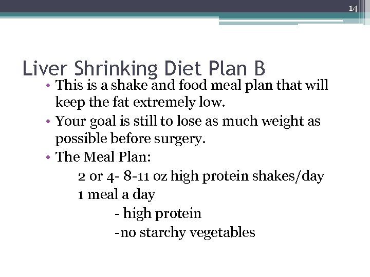 14 Liver Shrinking Diet Plan B • This is a shake and food meal