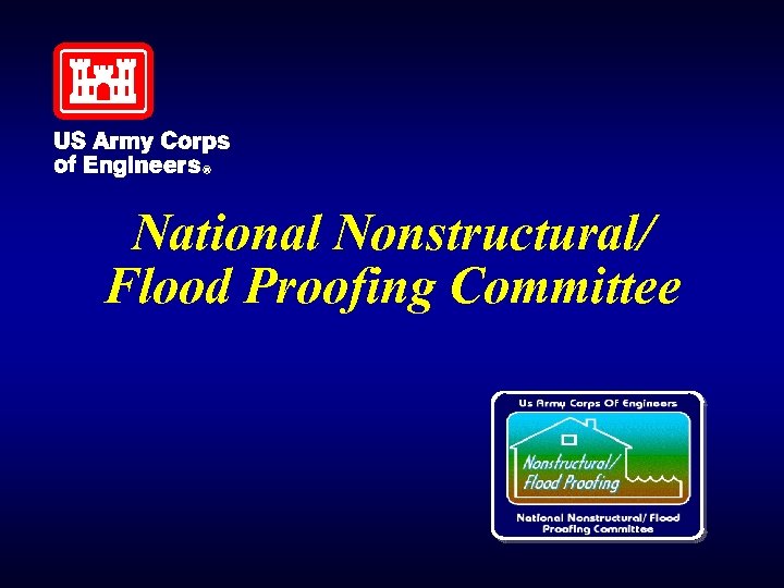 National Nonstructural/ Flood Proofing Committee 