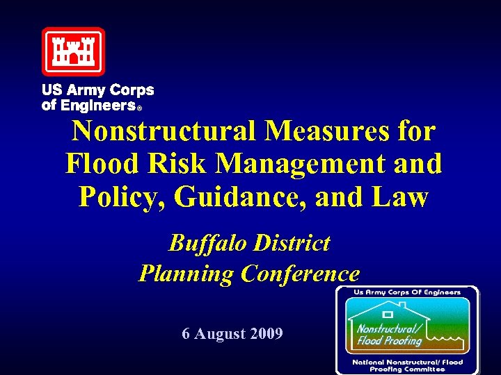 Nonstructural Measures for Flood Risk Management and Policy, Guidance, and Law Buffalo District Planning