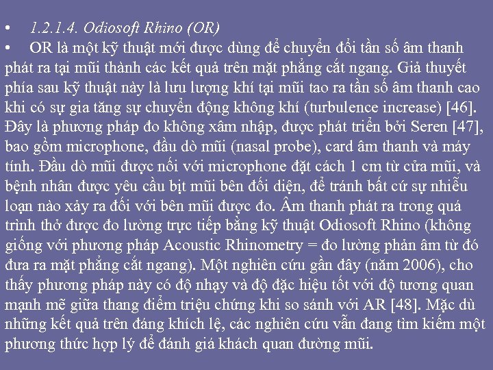  • 1. 2. 1. 4. Odiosoft Rhino (OR) • OR là một kỹ