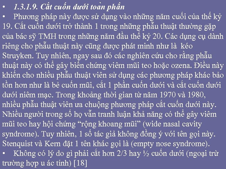  • 1. 3. 1. 9. Cắt cuốn dưới toa n phâ n •