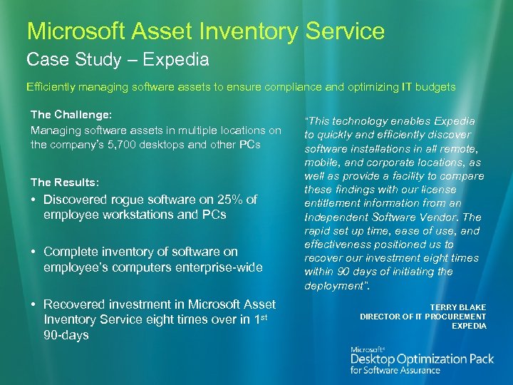 Microsoft Asset Inventory Service Case Study – Expedia Efficiently managing software assets to ensure