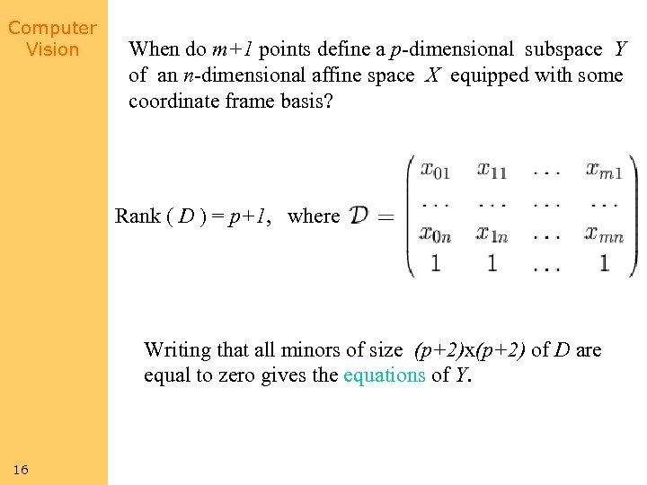 Computer Vision When do m+1 points define a p-dimensional subspace Y of an n-dimensional