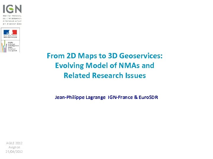 From 2 D Maps to 3 D Geoservices: Evolving Model of NMAs and Related