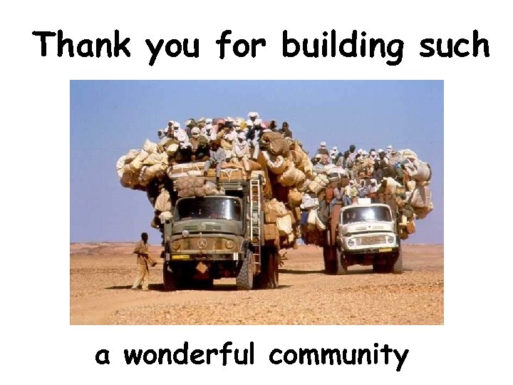 Thank you for building such a wonderful community www. cs. wisc. edu/~miron 