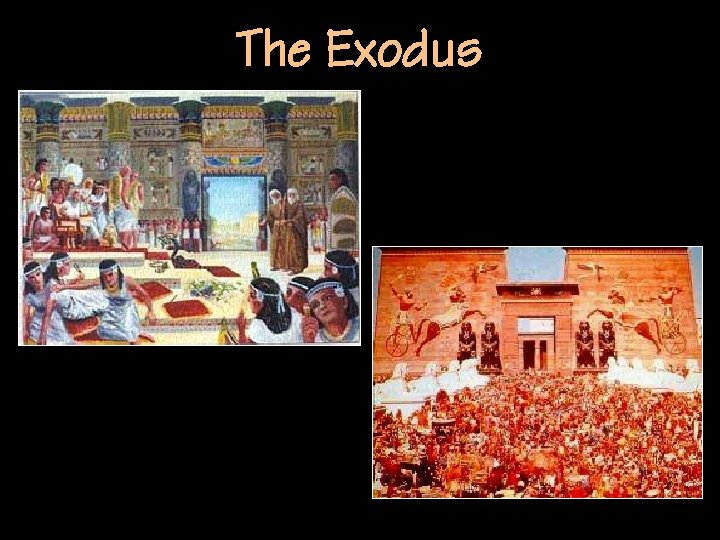 The Exodus 