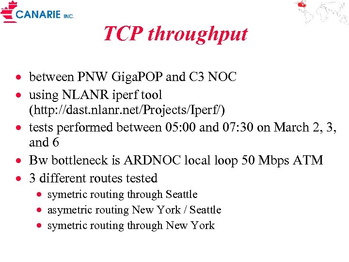 TCP throughput · between PNW Giga. POP and C 3 NOC · using NLANR