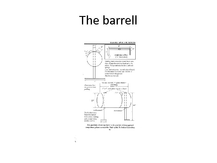 The barrell 