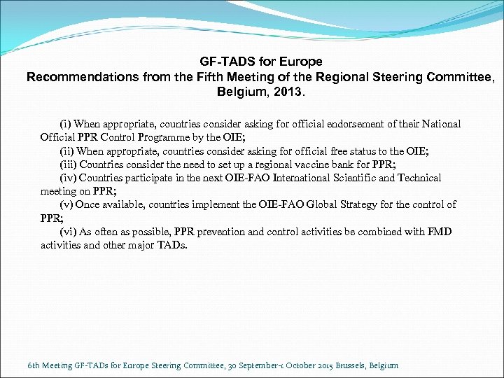 GF-TADS for Europe Recommendations from the Fifth Meeting of the Regional Steering Committee, Belgium,