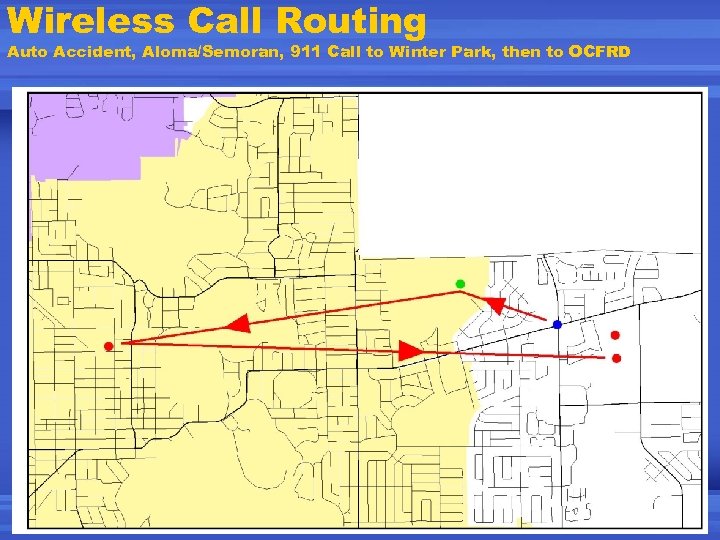 Wireless Call Routing Auto Accident, Aloma/Semoran, 911 Call to Winter Park, then to OCFRD