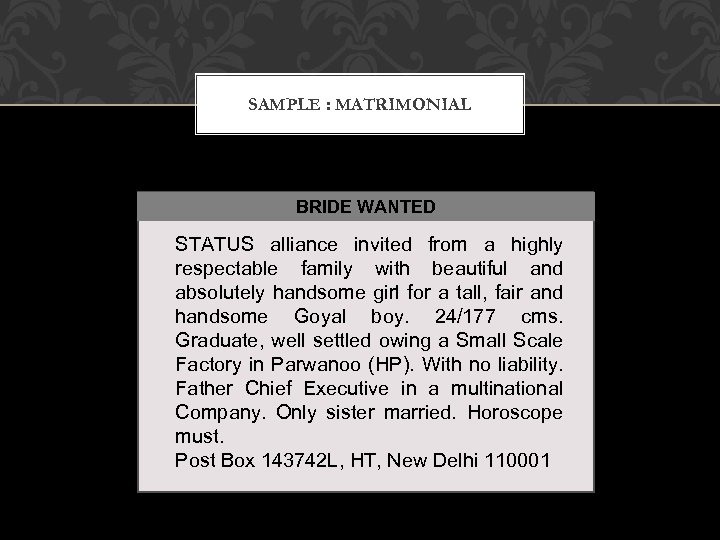 SAMPLE : MATRIMONIAL BRIDE WANTED STATUS alliance invited from a highly respectable family with