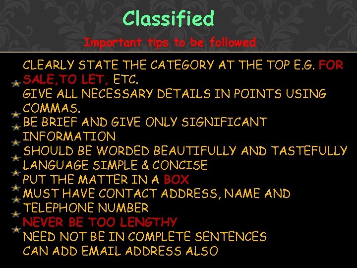 Classified Important tips to be followed CLEARLY STATE THE CATEGORY AT THE TOP E.
