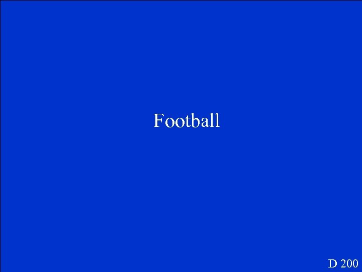 Football D 200 