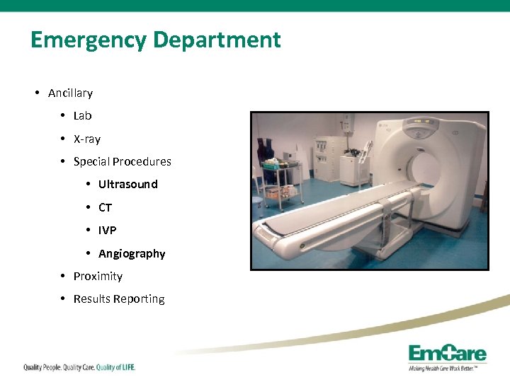 Emergency Department • Ancillary • Lab • X-ray • Special Procedures • Ultrasound •