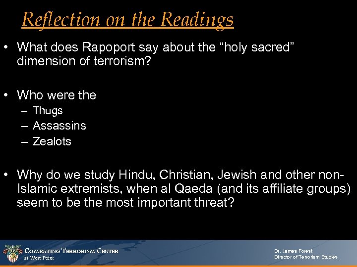 Reflection on the Readings • What does Rapoport say about the “holy sacred” dimension