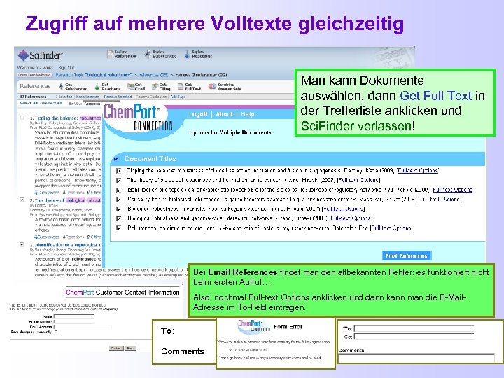 Zugriff auf mehrere Volltexte gleichzeitig Man kann Dokumente auswählen, dann Get Full Text in