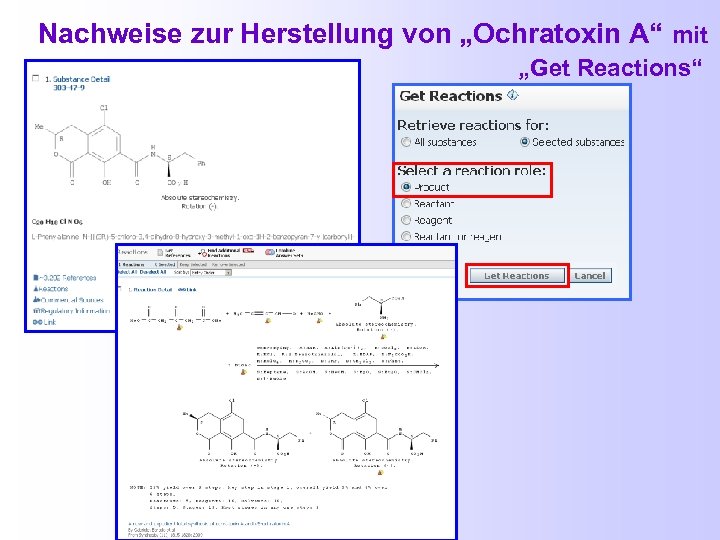  Nachweise zur Herstellung von „Ochratoxin A“ mit „Get Reactions“ 