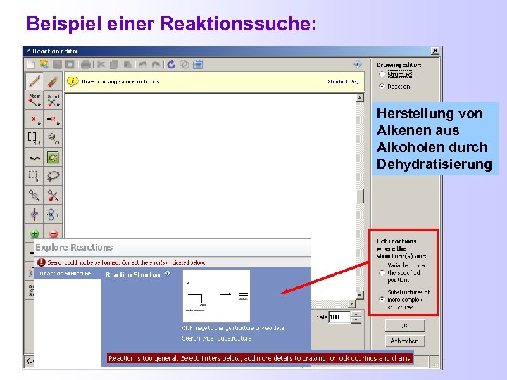 Beispiel einer Reaktionssuche: Herstellung von Alkenen aus Alkoholen durch Dehydratisierung 
