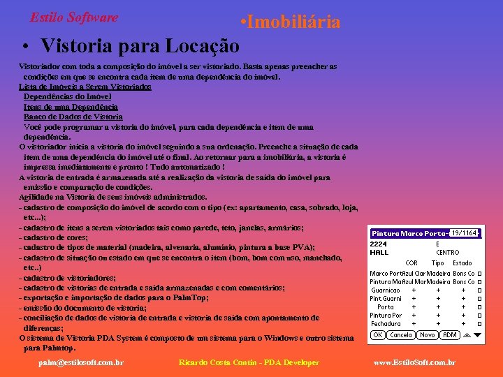 Estilo Software • Imobiliária • Vistoria para Locação Vistoriador com toda a composição do