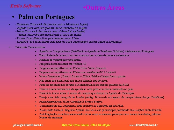 Estilo Software • Outras Áreas • Palm em Portugues • - Endereços (Para você