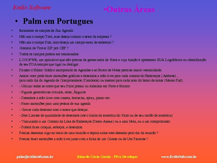 Estilo Software • Outras Áreas • Palm em Portugues • Renomeie os campos de