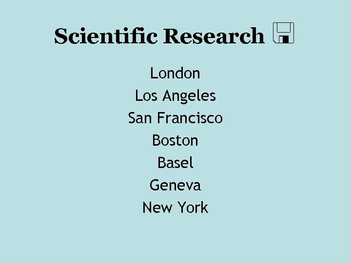 Scientific Research London Los Angeles San Francisco Boston Basel Geneva New York 