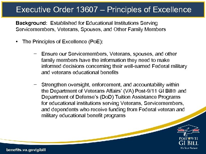  Executive Order 13607 – Principles of Excellence Background: Established for Educational Institutions Serving