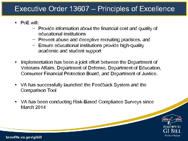  Executive Order 13607 – Principles of Excellence • Po. E will: Provide information
