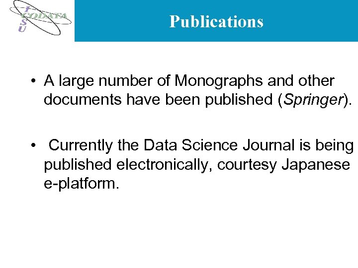 Publications • A large number of Monographs and other documents have been published (Springer).