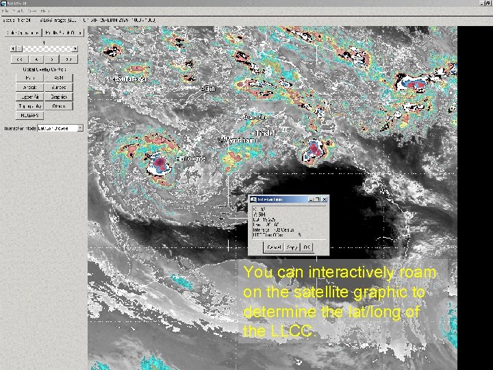 You can interactively roam on the satellite graphic to determine the lat/long of the