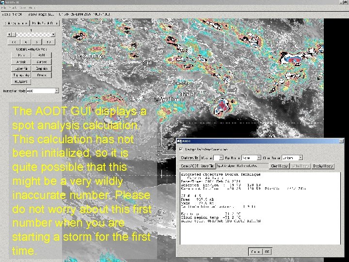 The AODT GUI displays a spot analysis calculation. This calculation has not been initialized,