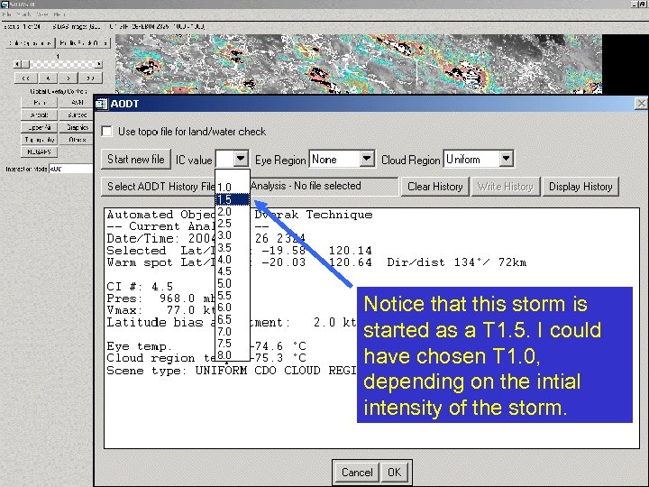 Notice that this storm is started as a T 1. 5. I could have