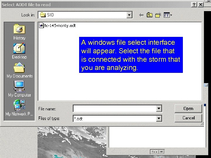 A windows file select interface will appear. Select the file that is connected with