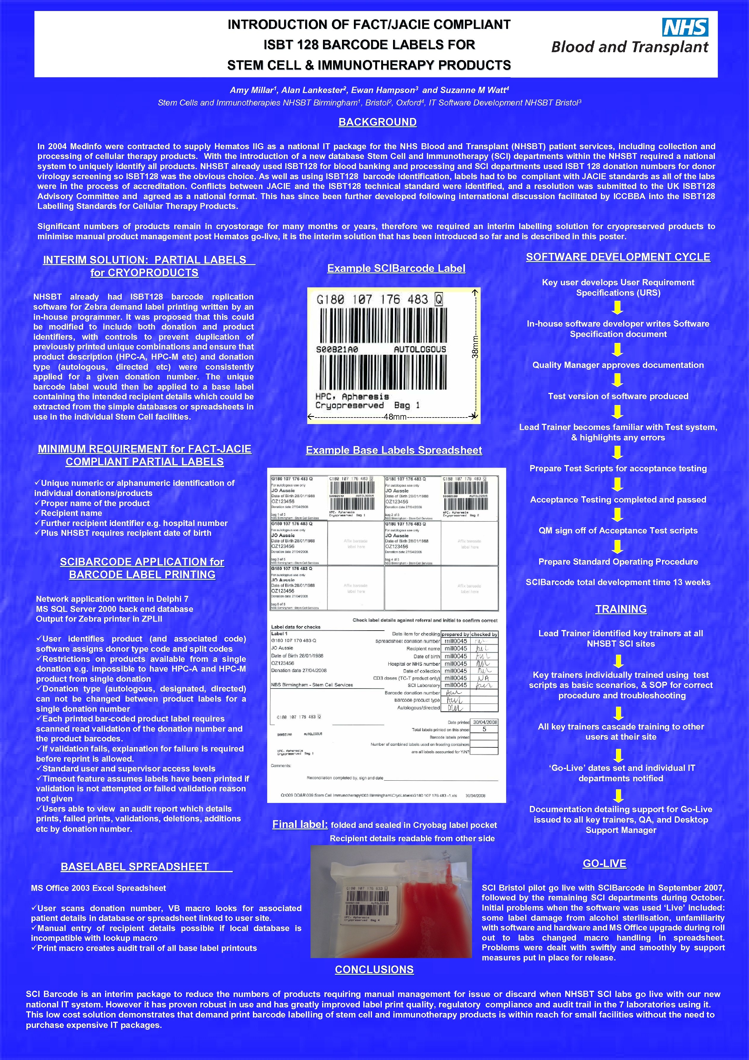 INTRODUCTION OF FACT/JACIE COMPLIANT ISBT 128 BARCODE LABELS FOR STEM CELL & IMMUNOTHERAPY PRODUCTS